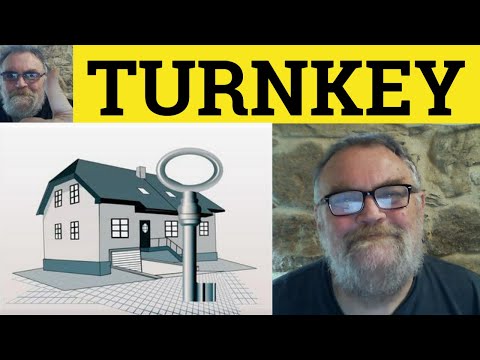 🔵 Turnkey Meaning - Turnkey Examples - Turnkey Definition - Business English - Turnkey