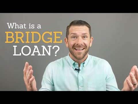 What is a bridge loan - How do bridge loans work?