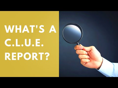 What you need to know about your CLUE report