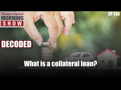 What is a collateral loan?