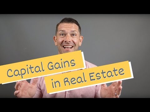 What is CAPITAL GAINS Tax on REAL ESTATE?