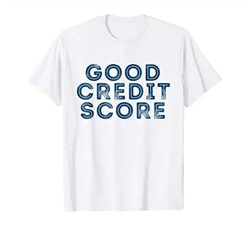 Good Credit Score Vintage Finance T Shirt
