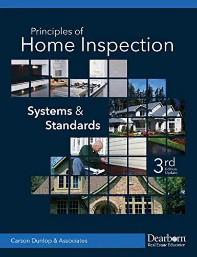 Dearborn Principles Of Home Inspection Systems And Standards, Rd Edition (Paperback)Comprehensive Home Inspection Book With Updated Material