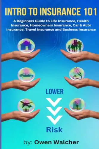 Introduction To Insurance   Covering Life, Health, Carauto, Homeowners, Travel & Business Insurance Beginners Guide To Life Insurance, Health Insurance, Homeowners Insurance, Car Insurance, More
