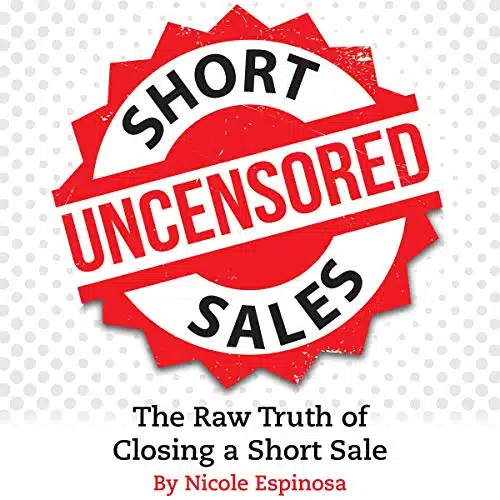 Short Sales The Raw Truth Of Closing A Short Sale