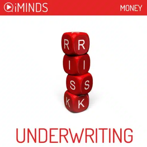 Underwriting Money