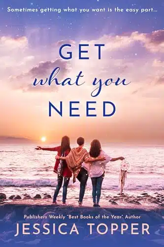 Get What You Need (Love & Steel Book )