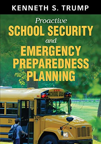 Proactive School Security And Emergency Preparedness Planning